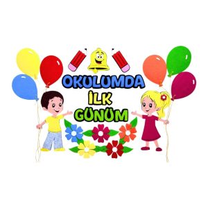 okulumda ilk günüm